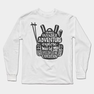 Travel, Wander, Adventure Bag, Outdoors Shirt, Hiking Shirt, Adventure Shirt, Camping Shirt Long Sleeve T-Shirt